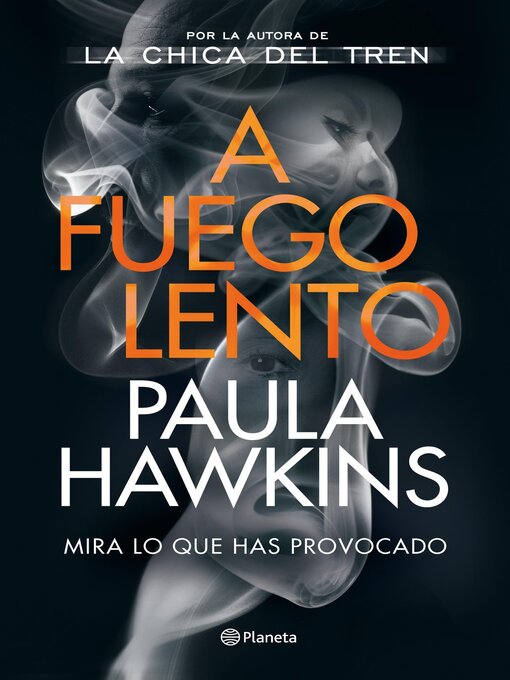 Title details for A fuego lento by Paula Hawkins - Available